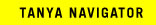 Tanya Navigator